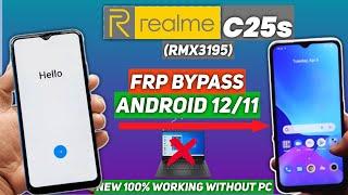 Realme C25s (RMX3195) FRP Bypass Android 12/11 Without PC Google Account Bypass 100% Working 2023