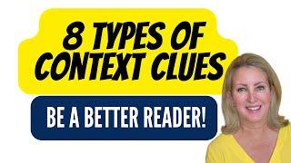 Reading Comprehension | 8 Types of Context Clues to Be a Better Reader