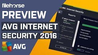 AVG Internet Security 2016 - Get advanced virus and malware protection - Download Software Preview