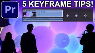 5 Tips for Mastering KEYFRAMES in Adobe Premiere Pro CC (Tutorial / How to) (Animate Effects)