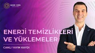 ENERJİ TEMİZLİKLERİ VE YÜKLEMELER