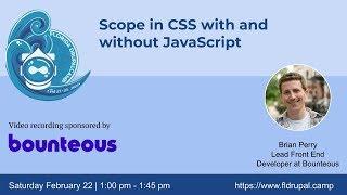 Scope in CSS with and without JavaScript