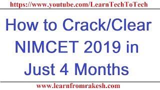 How to Crack/Clear NIMCET 2019 in Just 4 Months