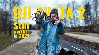 DJI Avata 2 | Still Worth it in 2025? | Long Term Review