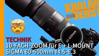 10-FACH-ZOOM für E + L-MOUNT - SIGMA 60-600mm F4,5-6,3 DG DN OS | Sports  Krolop&Gerst