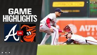 Braves vs. Orioles Game Highlights (6/13/24) | MLB Highlights