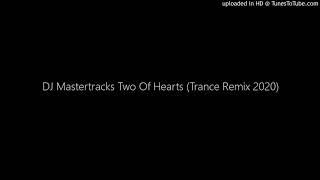 DJ Mastertracks Two Of Hearts (Trance Remix 2020)