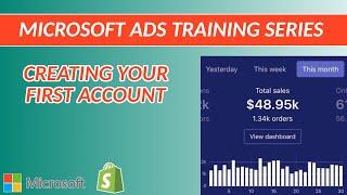 Creating Your Microsoft Ads Account - Microsoft Ads Training Series 2020