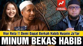 Memalukan !!! Vior Minum Bekas Habib Ja'far Agar dapat Berkah Dunia Akherat !!