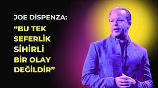 BU TEK SEFERLİK SİHİRLİ BİR OLAY DEĞİL,  İNANILMAZ SONUÇLARA HAZIR OLUN |  JOE DİPSENZA