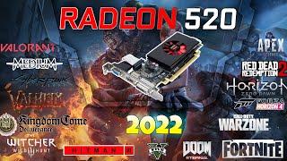 Radeon 520 in 30 Games     |  2022