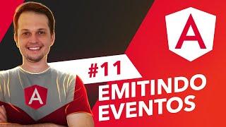 Curso Angular 13: Emitindo eventos - #11