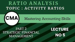 Activity Ratios Complete Course By Mastering Accounting Skills