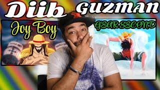 GUZMAN - GEAR SECOND VS Diib - Joy Boy reaction