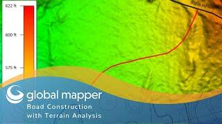 Road Construction with Terrain Analysis in Global Mapper