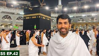 Visiting Makkah and UMRAH Saudi Arabia  @ZubairRiazz | S05 EP.42 | PAKISTAN TO SAUDI ARABIA TOUR