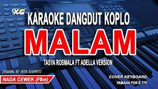 Malam Karaoke Dangdut Koplo Nada Wanita || Versi Tasya Rosmala Ft Adella (Rita Sugiarto)