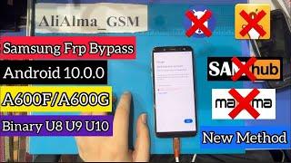 Samsung A6 2018 Google Account Bypass A600F/A600G U9 U10 Frp Bypass Android 10.0.0