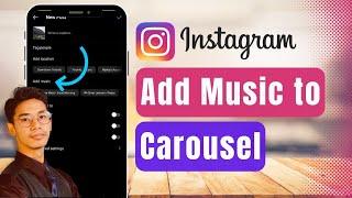 How to Add Music to Instagram Post With Multiple Photos - Full Guide