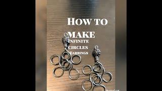 How to make infinite circles aluminum wire earrings