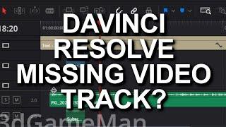 Video Track Is Missing From The Timeline? - DaVinci Resolve
