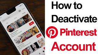 How to deactivate Pinterest account? // Smart Enough