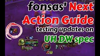 Fonsas' Next Action Aura for DKs - testing updates on DW Unholy spec - Beta wotlk