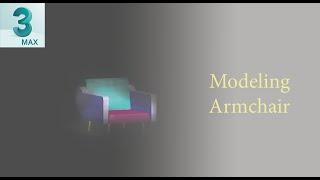 Modeling Arm Chair 3ds Max Tutorial | Armchair Modeling Tutorial