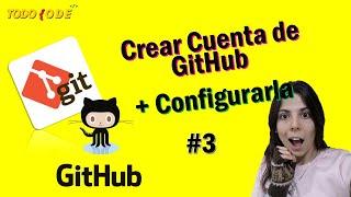 ¿COMO CREAR UNA CUENTA + REPOSITORIO EN GITHUB? | CONFIGURACIÓN FÁCIL 2021 | Introducción a GIT #3