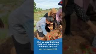 KETIKA SEORANG ANAK KE MAKAM SANG IBU ANTARKAN HADIAH JUARA TAHFIDZ