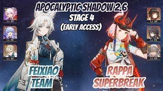 Feixiao Team & Rappa SuperBreak Apocalyptic Shadow Stage 4 (3 Stars) | HSR Early Access