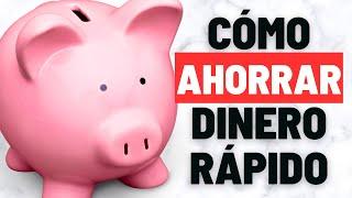  Cómo AHORRAR dinero rápido y vivir en la ABUNDANCIA