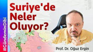 Suriye'de Neler Oluyor?