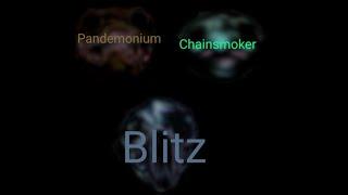 If Pandemonium's Jumpscare, Chainsmoker and Blitz on their own are similar to angler but different