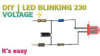 Blinking LED 220 voltage it's easy #easyproject4u