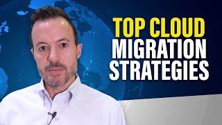 How to Migrate to the Cloud [Best Cloud Migration Strategies]