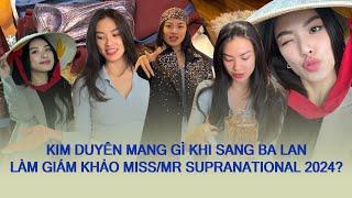 KIM DUYÊN mang gì sang BA LAN làm giám khảo MISS & MISTER SUPRANATIONAL