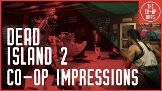 Dead Island 2 | Co-Op Impressions