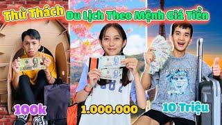 Thử Thách Đi Du Lịch Theo Mệnh Giá Tiền 100k vs 1 Triệu vs 10 Triệu - Cách Đi Đà Lạt Chỉ Với 100k 