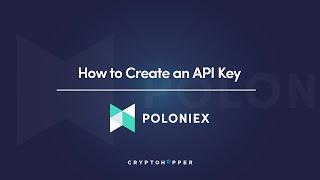 How to create an API key with Poloniex