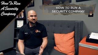 How To Run A Security Company | Entrepreneurial Concepts