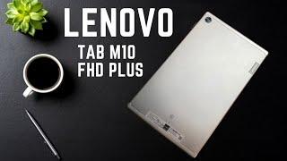 Lenovo Tab M10 FHD Plus: A Good Tablet  For The Money + Smart Display!