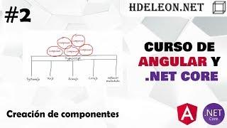 Curso gratis de angular y .Net Core | Creación de componentes #2