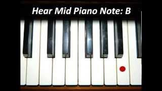 Hear Piano Note - Mid B