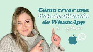 Cómo crear listas de difusión de WhatsApp (iPhone)