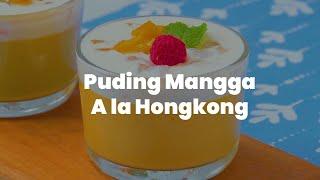 RESEP PUDING MANGGA SEDERHANA, Dessert Lembut & Creamy | Masak Apa Hari Ini