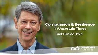 Finding Strength and Clarity When the Bottom Falls Out: Mastering Resilience | Rick Hanson at UNLV