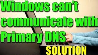 Fix Error Windows Can't Communicate with the DNS I 2 SOLUTIONS 2023