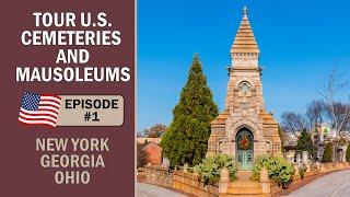 Tour US Cemeteries & Mausoleums + Crypt & Niche Prices For Caskets & Cremated Remains In NY, GA & OH