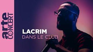 Lacrim - Dans le Club - ARTE Concert